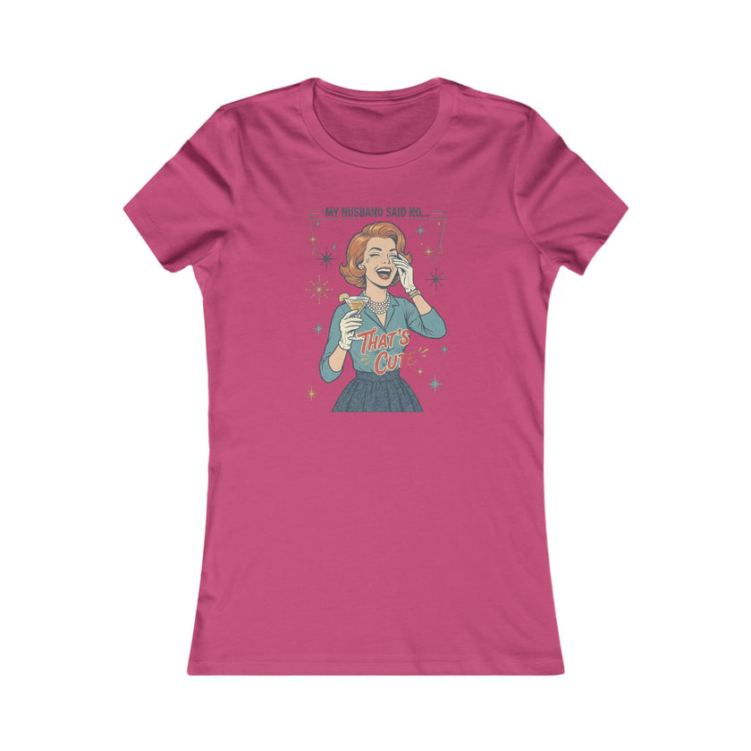 Women's Favorite Tee — 
