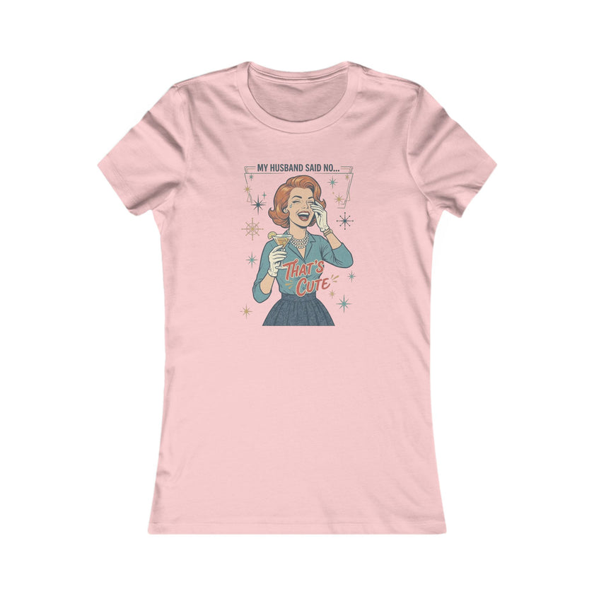 Women's Favorite Tee — 