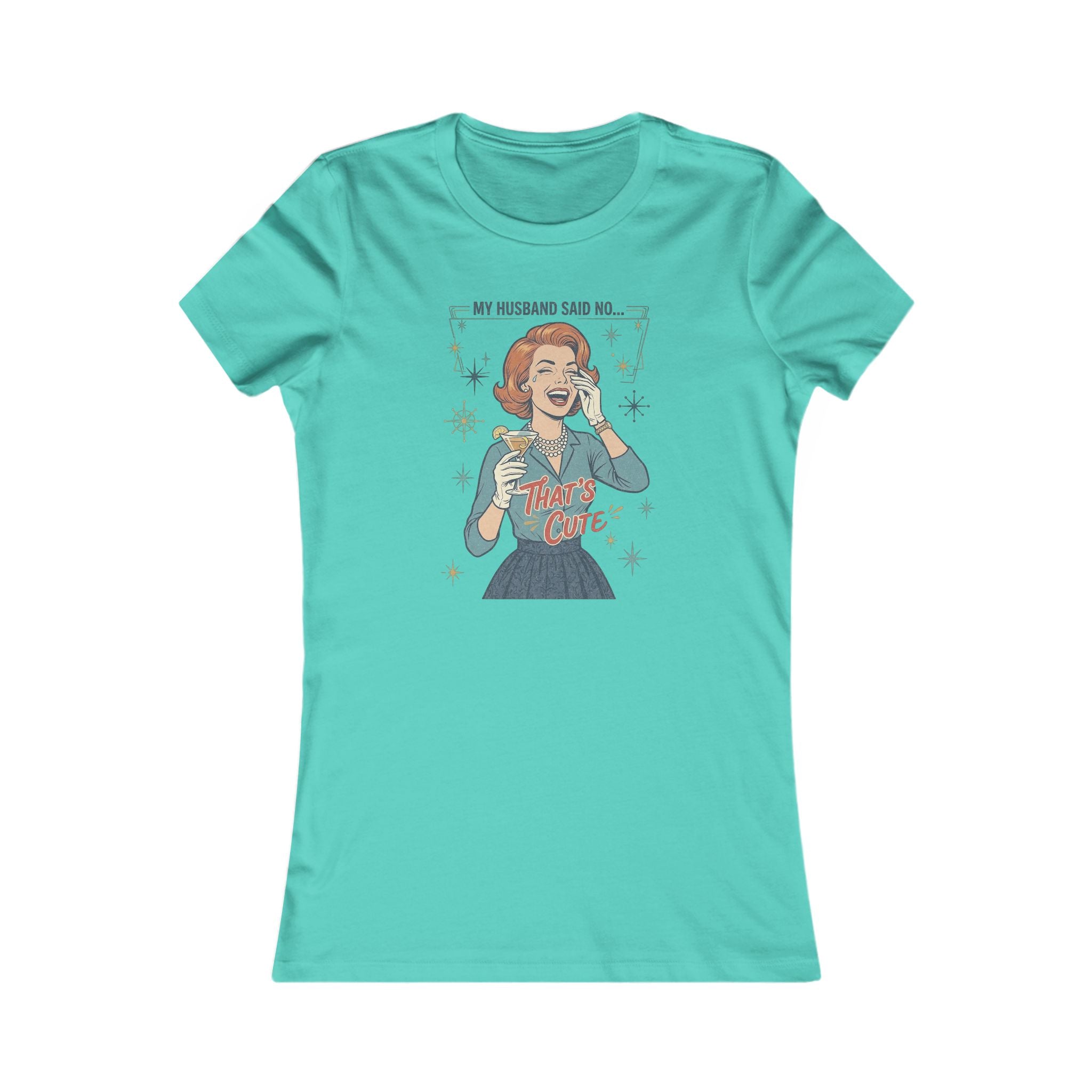 Women's Favorite Tee — 