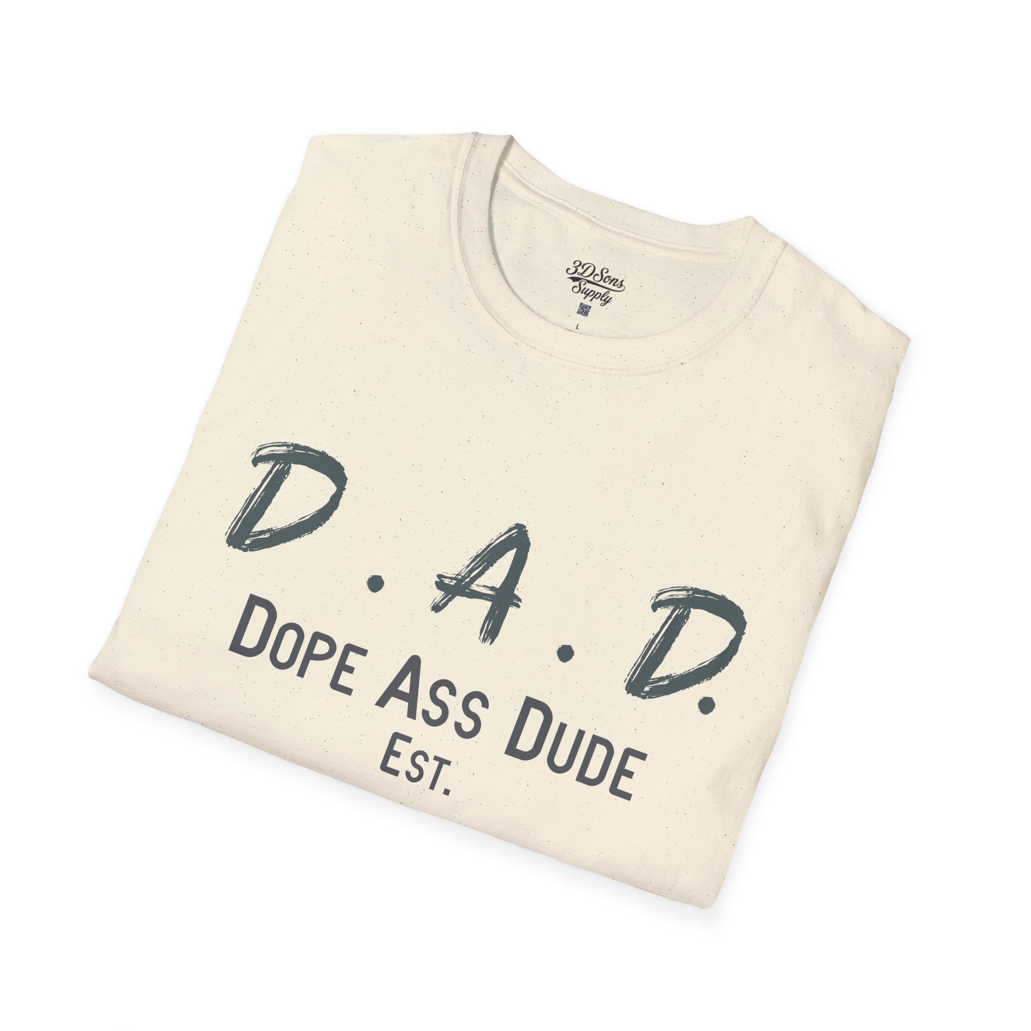 Dope Ass Dude Dad T-Shirt — D.A.D. Typography Father's Day Tee (Personalizable)