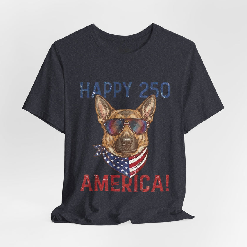 Happy 250 America! German Shepherd 4th of July T-Shirt