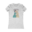 Women's Favorite Tee — 