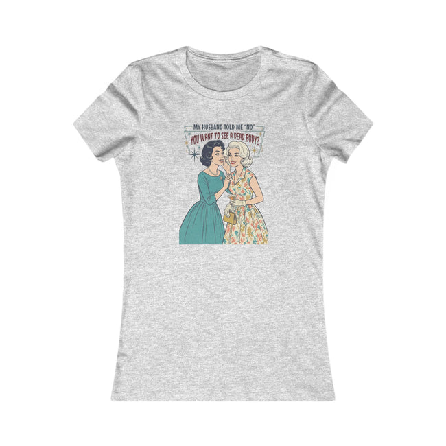 Women's Favorite Tee — 