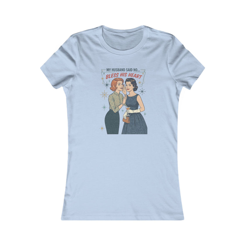 Women's Favorite Tee — 