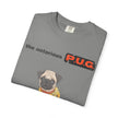 The Notorious P.U.G. T-Shirt — 'Ready for Bed' Pug Graphic Tee
