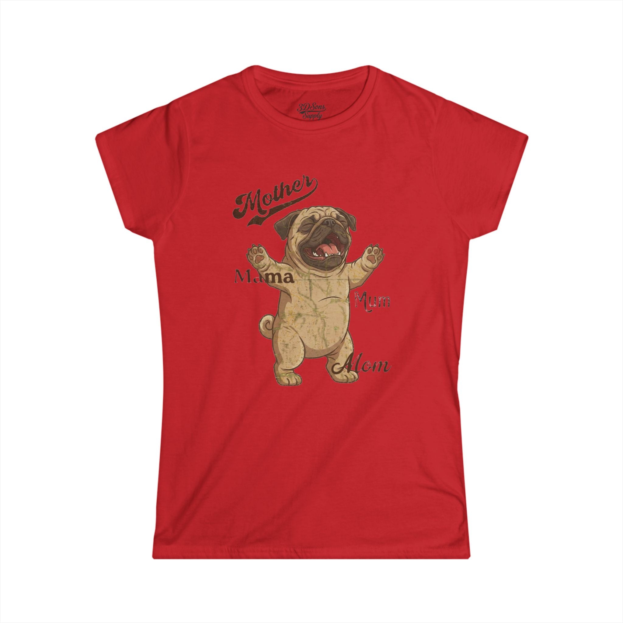 Pug Mama T-Shirt — Funny Mother's Day Pug Mom Tee