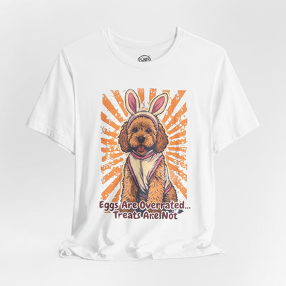 Easter Dog Tee — “Eggs Are Overrated...Treats Are Not” Goldendoodle Retro Graphic T-Shirt