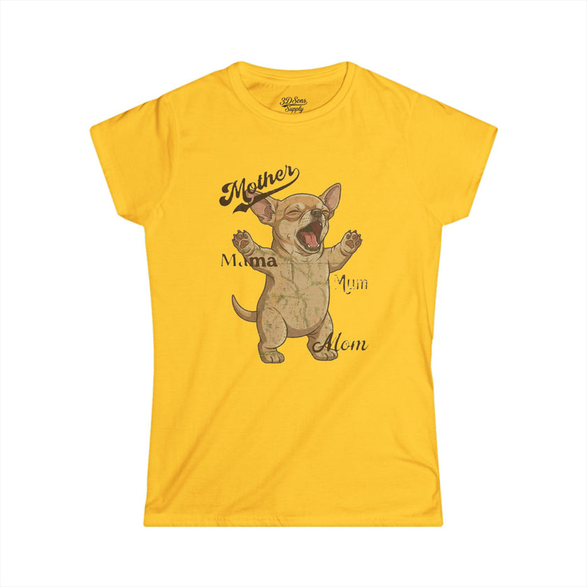 Chihuahua Mama Mother's Day Tee — Women's Softstyle Chihuahua Mom T-Shirt
