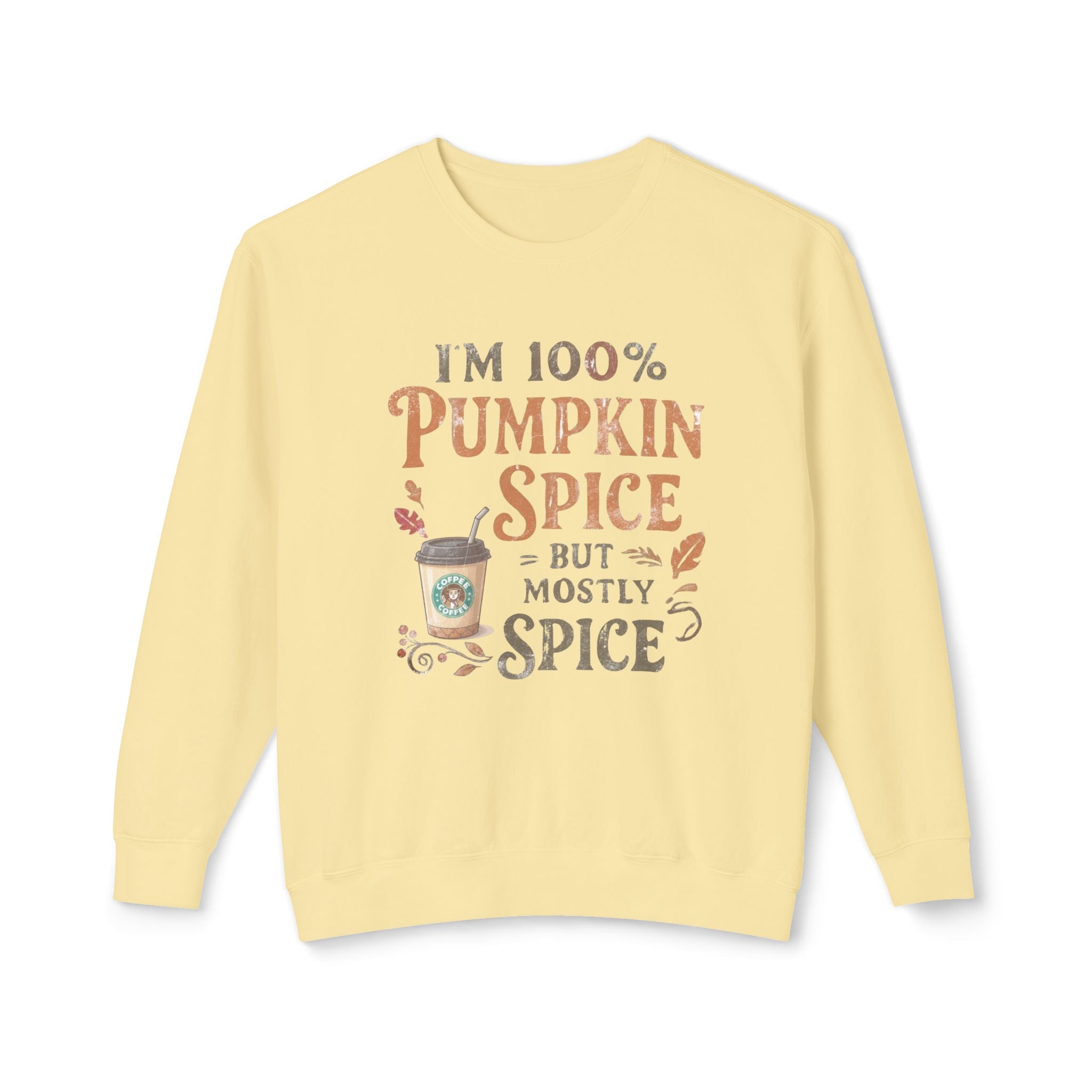 I'm 100% Pumpkin Spice But Mostly Spice sweatshirt | Crewneck Fall Coffee Shirt