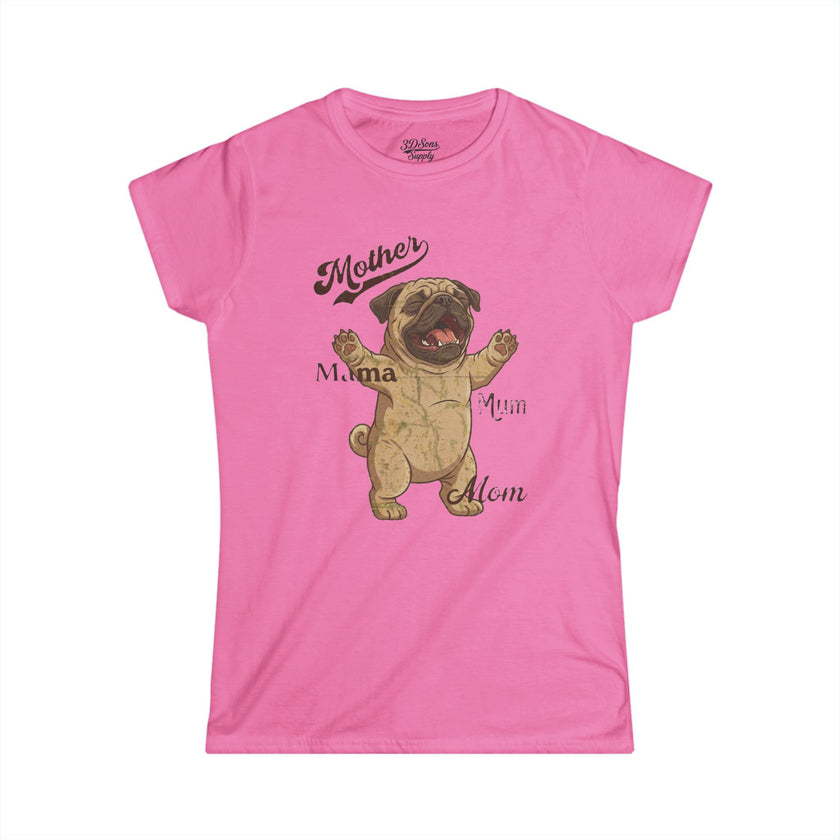 Pug Mama T-Shirt — Funny Mother's Day Pug Mom Tee