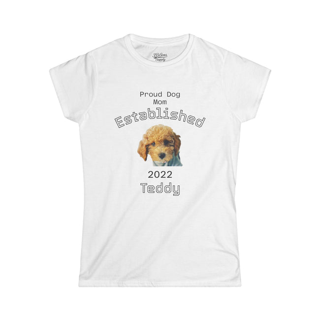 Proud Dog Mom Established 2022 Tee — Personalized  Women's Shirt