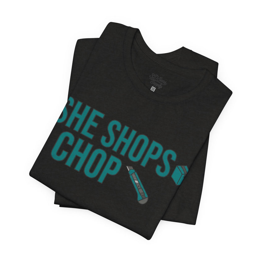 She Shops I Chop Couples T‑Shirt — Funny Husband Wife Gift