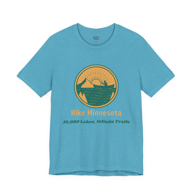 Hike Minnesota T-Shirt — 10,000 Lakes Infinite Trails Hiking Tee