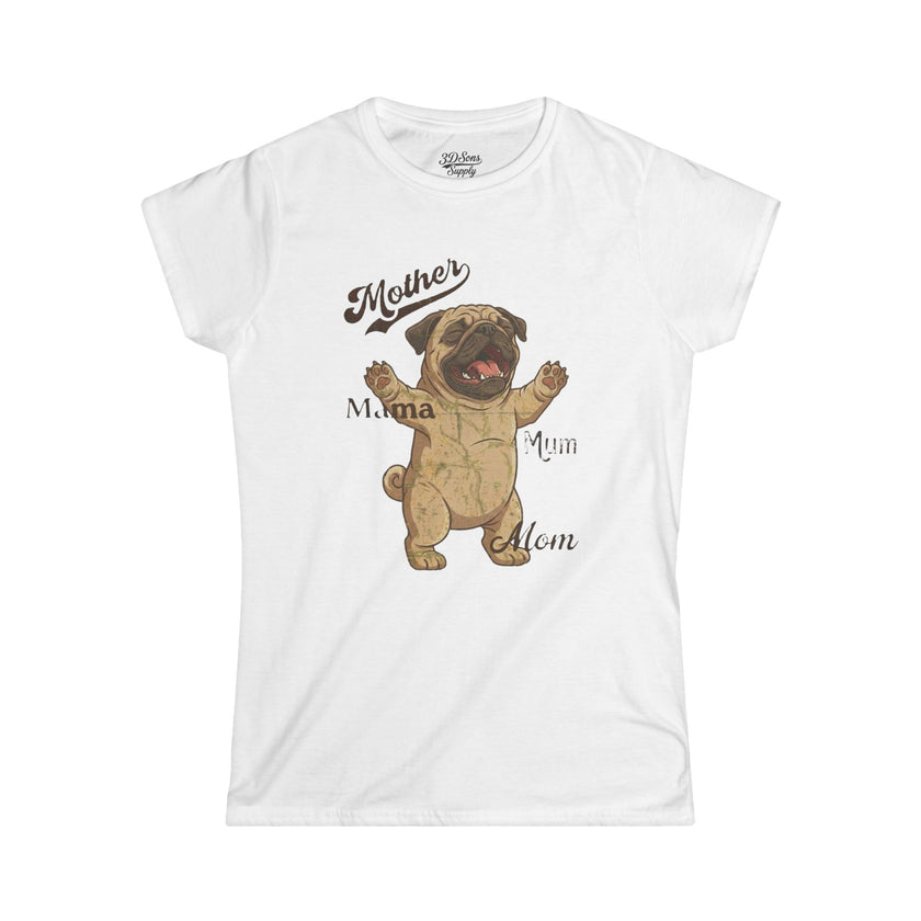 Pug Mama T-Shirt — Funny Mother's Day Pug Mom Tee