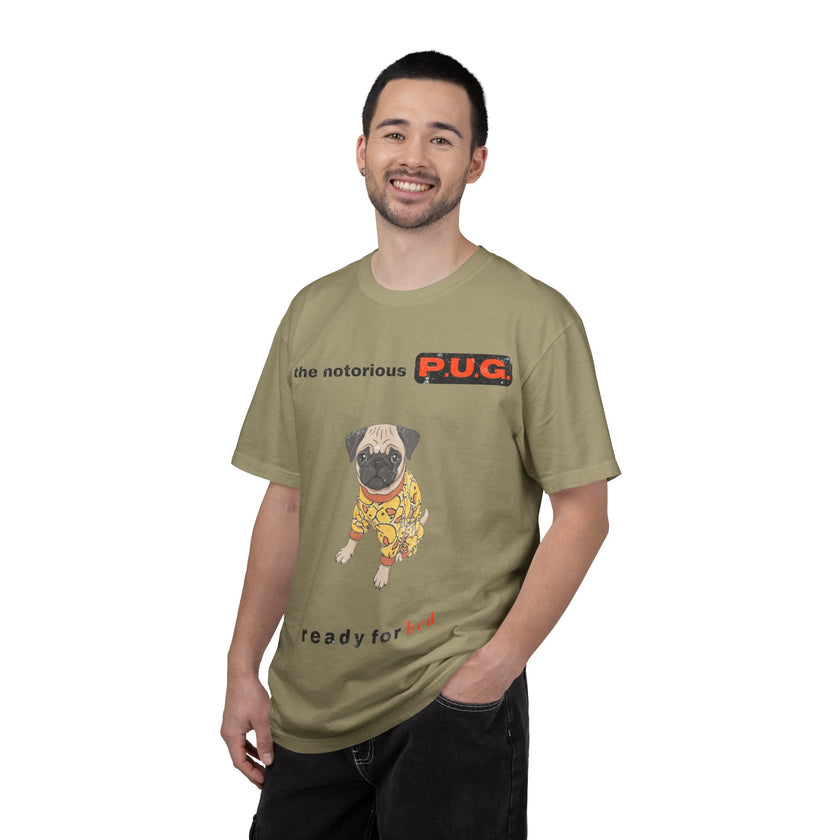 The Notorious P.U.G. T-Shirt — 'Ready for Bed' Pug Graphic Tee