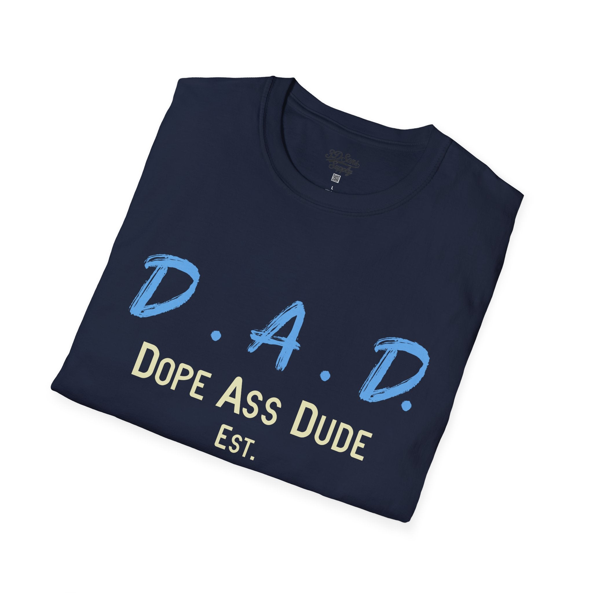 Dope Ass Dude Dad T-Shirt — D.A.D. Typography Father's Day Tee (Personalizable)