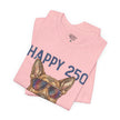 Happy 250 America! German Shepherd 4th of July T-Shirt
