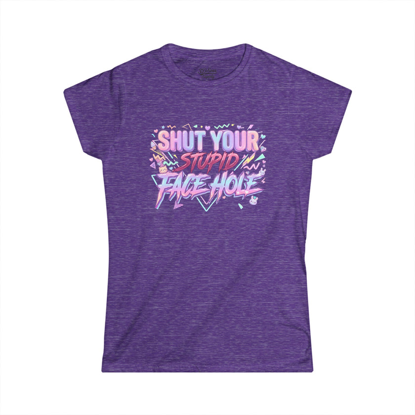 Women's 'Shut Your Stupid Face Hole' 80's Themed Tee