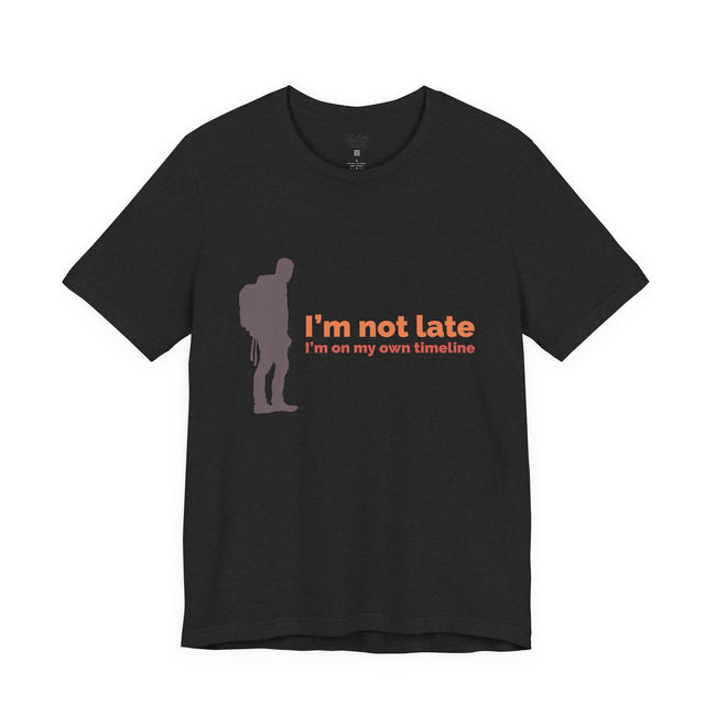 I'm On My Own Timeline Adventure Hiking Tee — Casual Outdoorsy Hiking Shirt