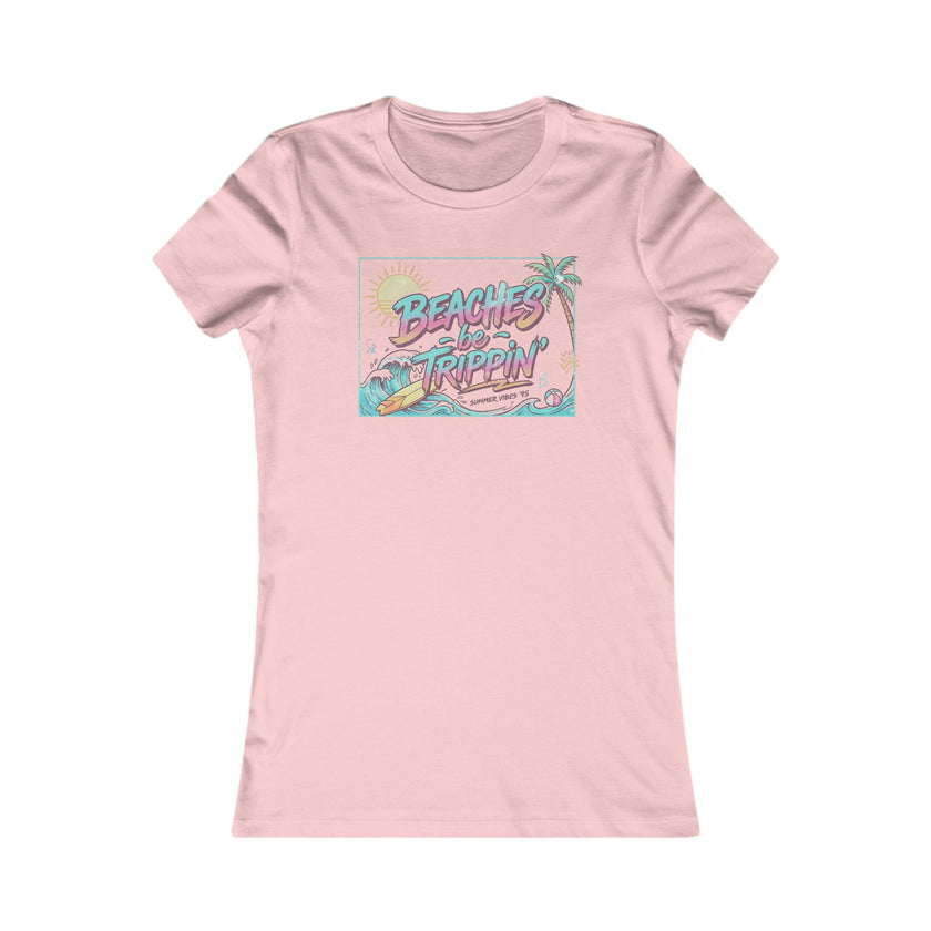 Women Beaches  Be Trippin' 90's Style Tee Shirt