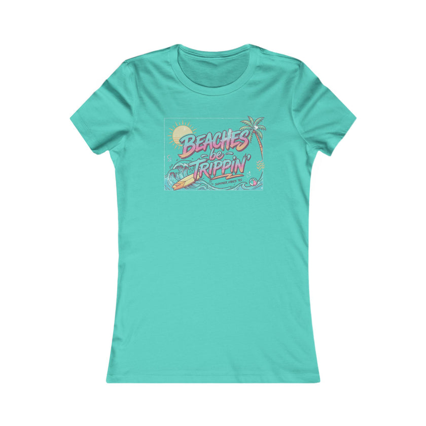 Women Beaches  Be Trippin' 90's Style Tee Shirt