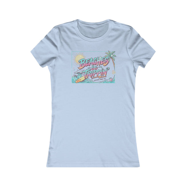 Women Beaches  Be Trippin' 90's Style Tee Shirt