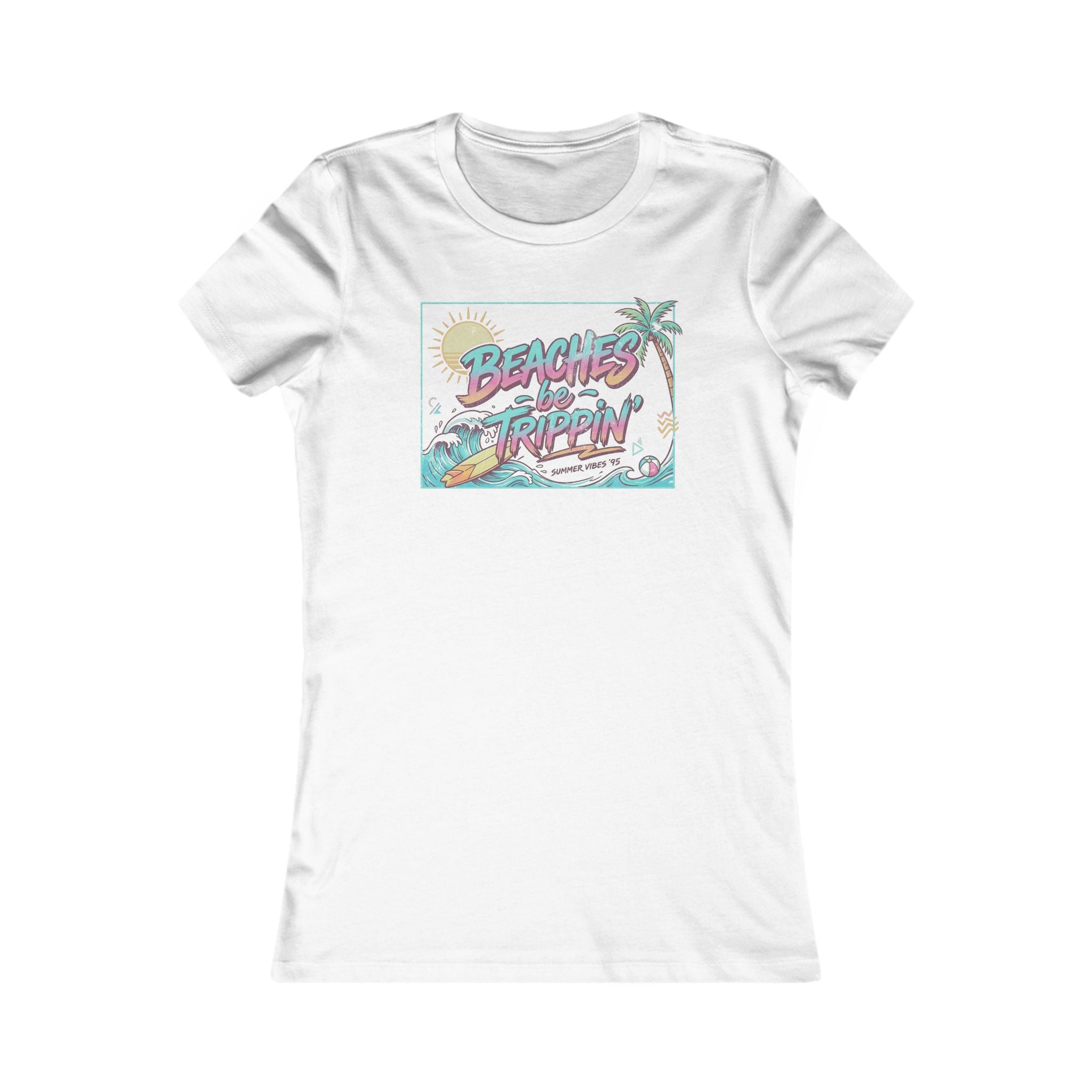 Women Beaches  Be Trippin' 90's Style Tee Shirt