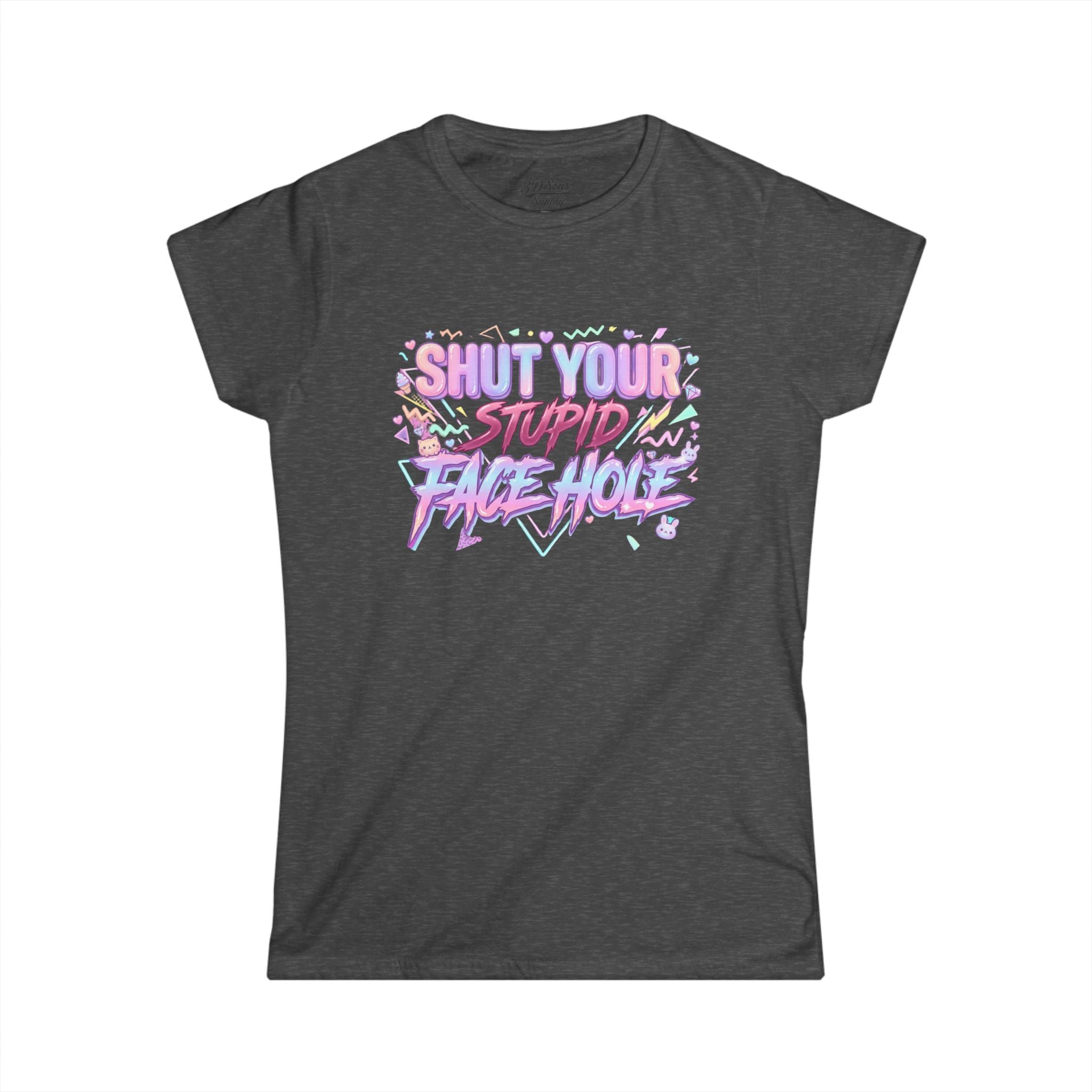 Women's 'Shut Your Stupid Face Hole' 80's Themed Tee