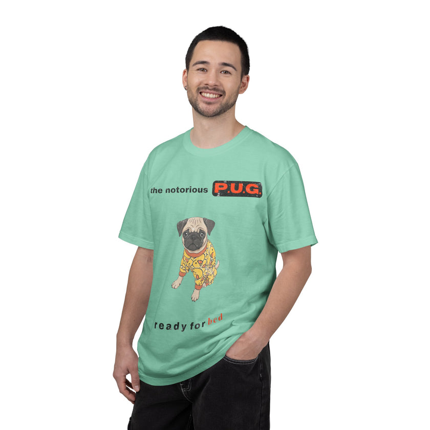 The Notorious P.U.G. T-Shirt — 'Ready for Bed' Pug Graphic Tee