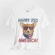 Happy 250 America! Corgi Sunglasses Patriotic Tee