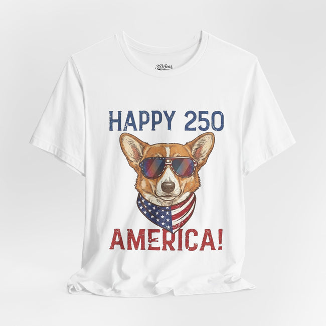 Happy 250 America! Corgi Sunglasses Patriotic Tee