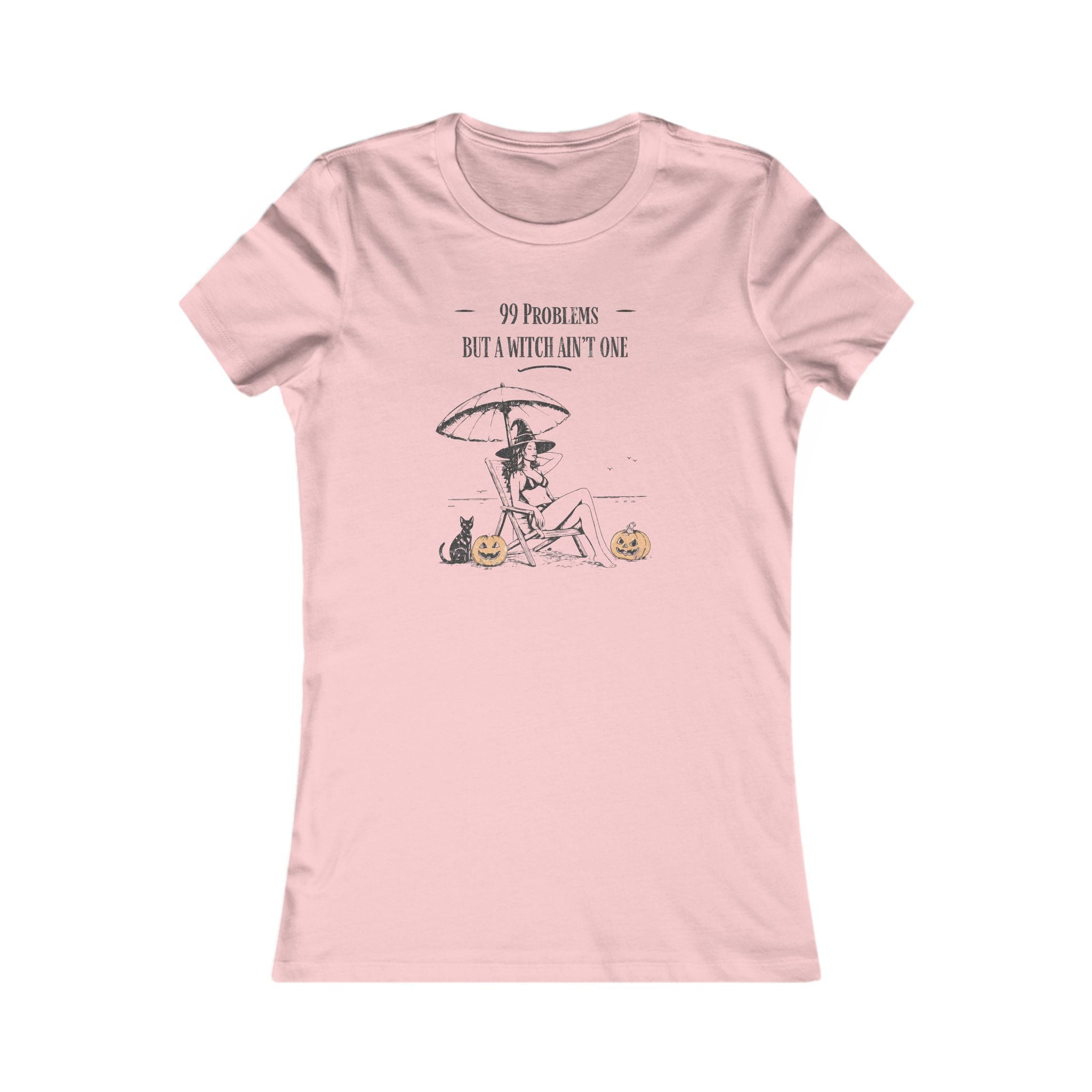 Women's Tee - '99 Problems But A Witch Ain't One' Halloween Shirt