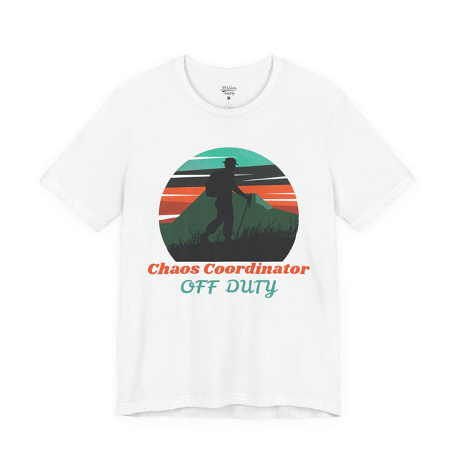 Chaos Coordinator Off Duty Hiking T-Shirt — Vintage Sunset Adventure Tee