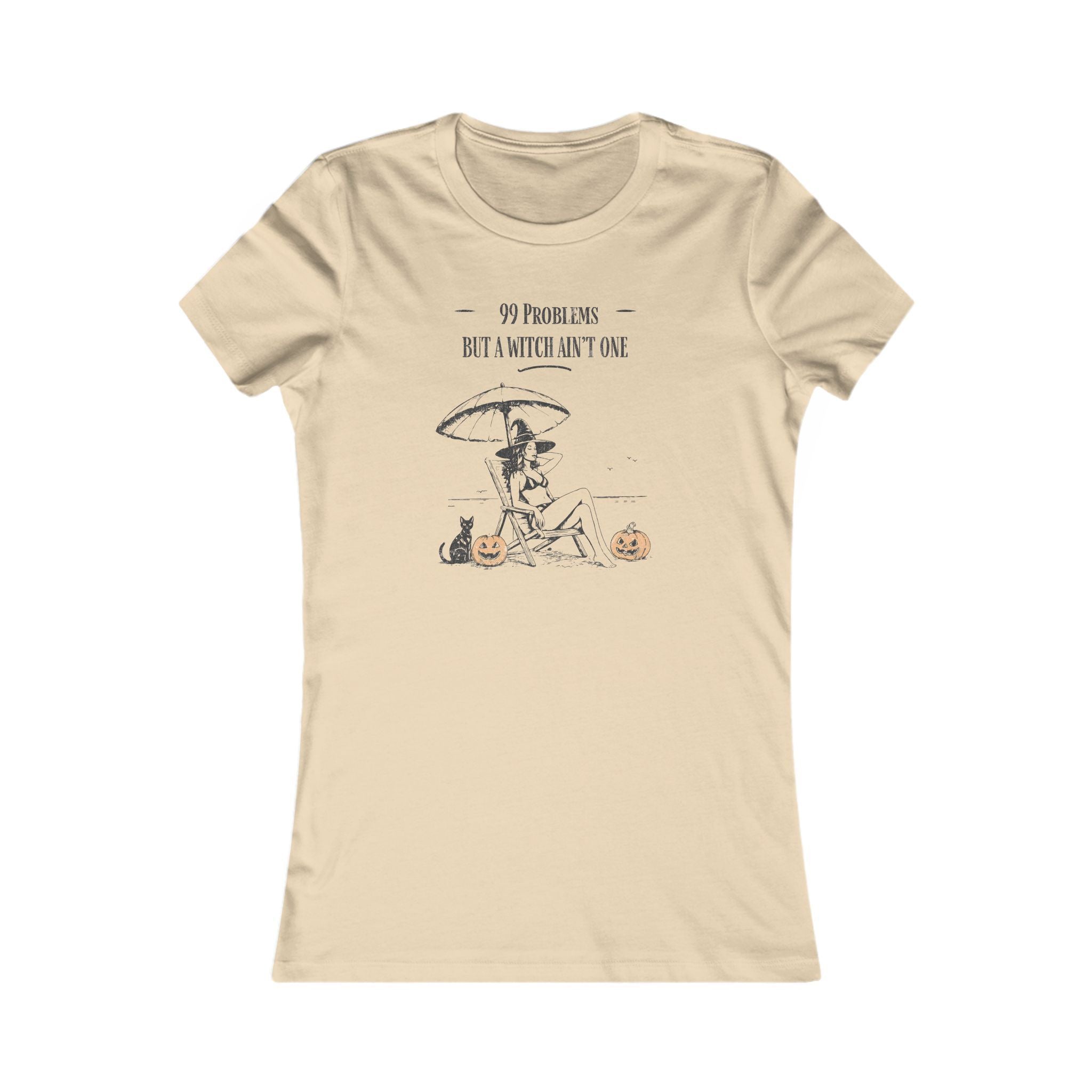 Women's Tee - '99 Problems But A Witch Ain't One' Halloween Shirt