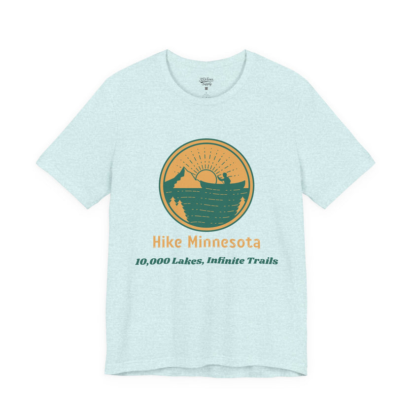 Hike Minnesota T-Shirt — 10,000 Lakes Infinite Trails Hiking Tee