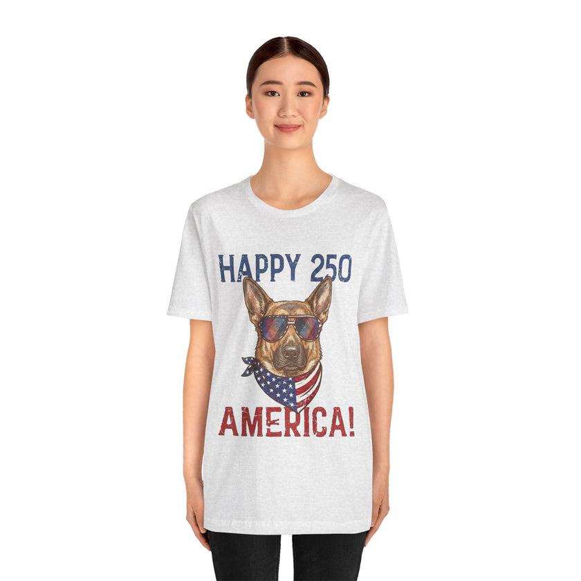Happy 250 America! German Shepherd 4th of July T-Shirt