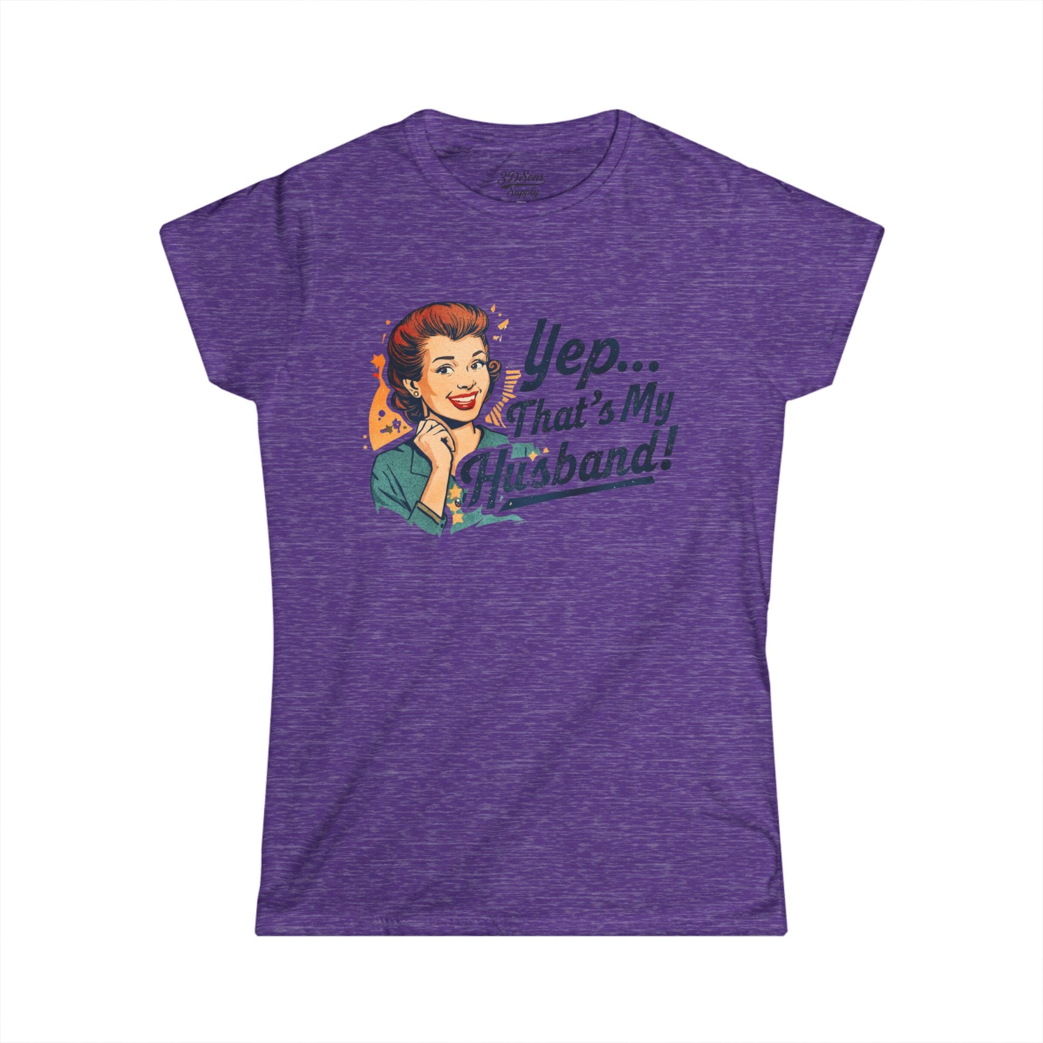 Yep... That's My Husband! Women's Tee — Retro Vintage Wife Pride T-Shirt
