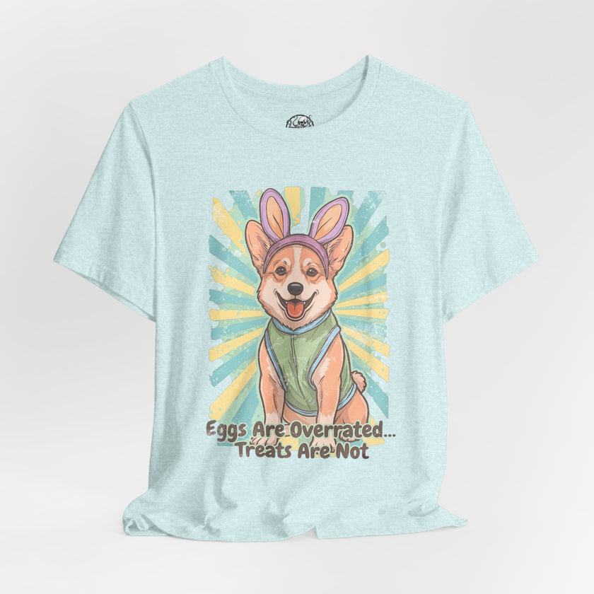 Easter Dog Tee — “Eggs Are Overrated...Treats Are Not” Corgi Retro Graphic T-Shirt