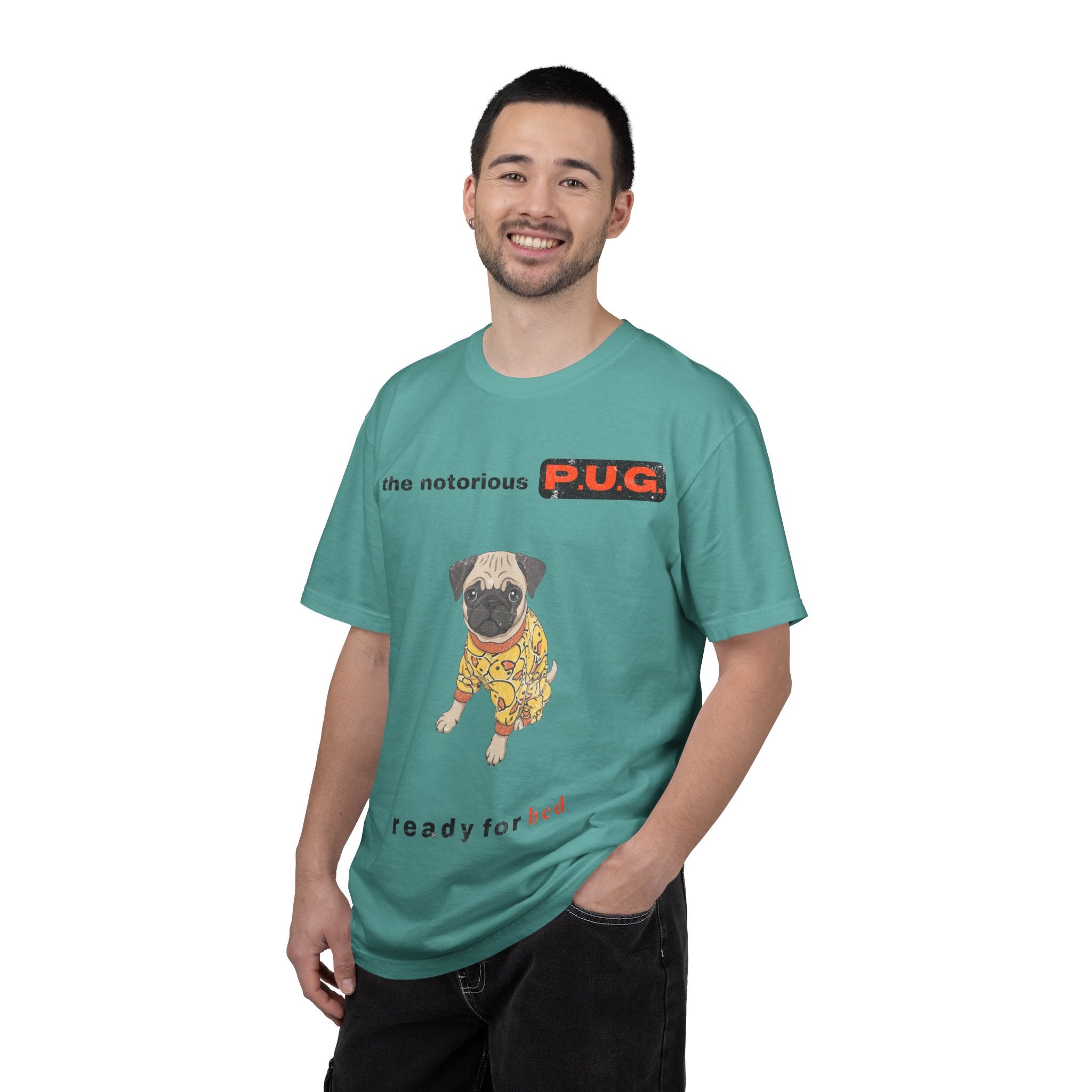 The Notorious P.U.G. T-Shirt — 'Ready for Bed' Pug Graphic Tee