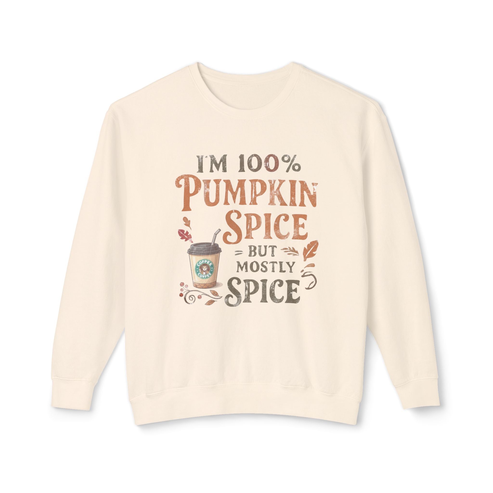 I'm 100% Pumpkin Spice But Mostly Spice sweatshirt | Crewneck Fall Coffee Shirt