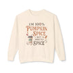 I'm 100% Pumpkin Spice But Mostly Spice sweatshirt | Crewneck Fall Coffee Shirt