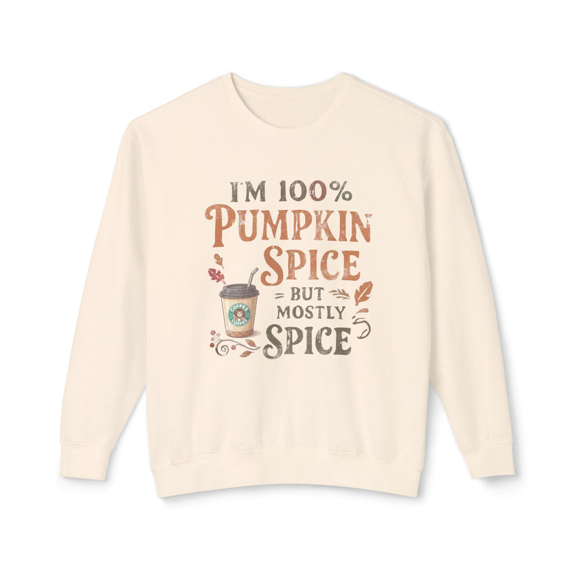 I'm 100% Pumpkin Spice But Mostly Spice sweatshirt | Crewneck Fall Coffee Shirt